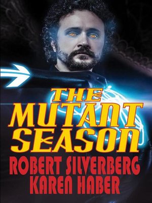 cover image of The Mutant Season